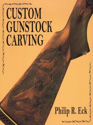 cover image of Custom Gunstock Carving
